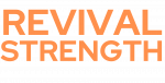 Revival Strength